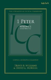 book 1 Peter: A Critical and Exegetical Commentary: Volume 1: Chapters 1-2