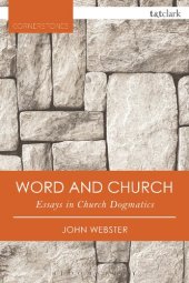 book Word and Church: Essays in Christian Dogmatics