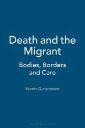 book Death and the Migrant: Bodies, Borders and Care