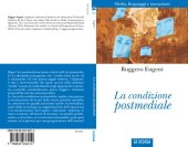 book La condizione postmediale. Media, linguaggi e narrazioni