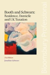 book Booth and Schwarz: Residence, Domicile and UK Taxation