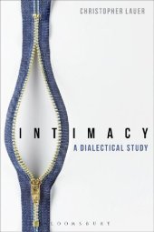 book Intimacy: A Dialectical Study