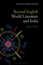 book Beyond English: World Literature and India