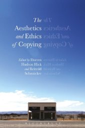 book The Aesthetics and Ethics of Copying