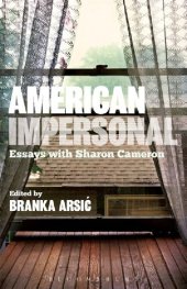 book American Impersonal: Essays with Sharon Cameron