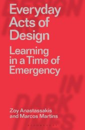 book Everyday Acts of Design: Learning in a Time of Emergency