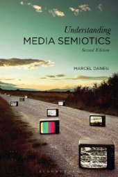 book Understanding Media Semiotics: Second Edition