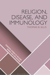 book Religion, Disease, and Immunology