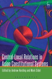 book Central-local Relations in Asian Constitutional Systems