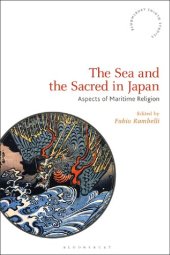 book The Sea and the Sacred in Japan: Aspects of Maritime Religion