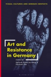 book Art and Resistance in Germany