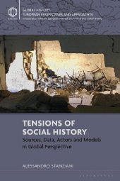 book Tensions of Social History: Sources, Data, Actors and Models in Global Perspective