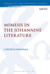 book Mimesis in the Johannine Literature: A Study in Johannine Ethics