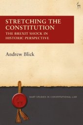 book Stretching the Constitution: The Brexit Shock in Historic Perspective