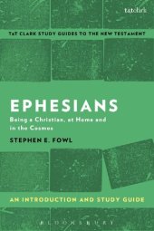 book Ephesians an Introduction and Study Guide: Being a Christian, At Home and in the Cosmos