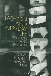 book Fashion and Everyday Life: London and New York