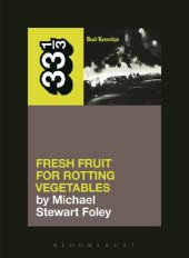 book Dead Kennedys' Fresh Fruit for Rotting Vegetables