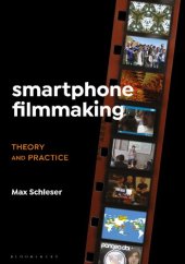 book Smartphone Filmmaking: Theory and Practice