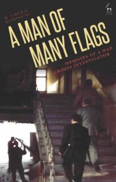 book A Man of Many Flags: Memoirs of a War Crimes Investigator