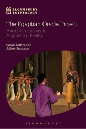 book The Egyptian Oracle Project: Ancient Ceremony in Augmented Reality