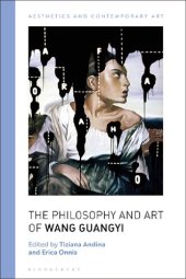 book The Philosophy and Art of Wang Guangyi