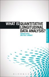 book What is Quantitative Longitudinal Data Analysis?