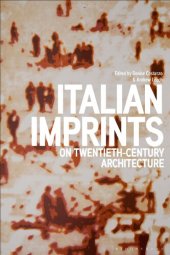 book Italian Imprints on Twentieth-century Architecture