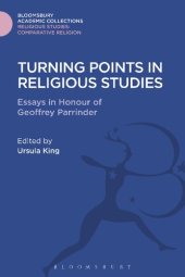 book Turning Points in Religious Studies: Essays in Honour of Geoffrey Parrinder