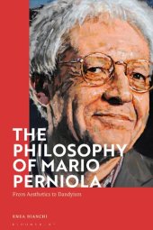 book The Philosophy of Mario Perniola: From Aesthetics to Dandyism