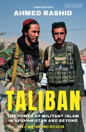 book Taliban: The Power of Militant Islam in Afghanistan and Beyond