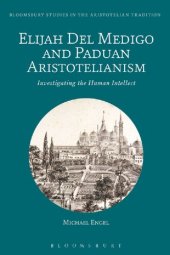 book Elijah Del Medigo and Paduan Aristotelianism: Investigating the Human Intellect