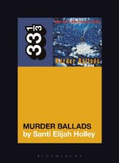 book Nick Cave and the Bad Seeds’ Murder Ballads