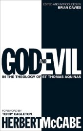 book God and Evil: In the Theology of St Thomas Aquinas