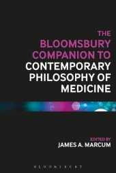 book The Bloomsbury Companion to Contemporary Philosophy of Medicine