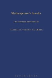 book Shakespeare’s Insults: A Pragmatic Dictionary