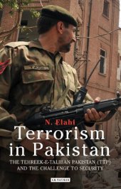 book Terrorism in Pakistan: The Tehreek-e-Taliban Pakistan (TTP) and the Challenge to Security