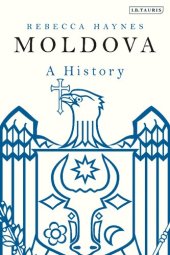 book Moldova: A History