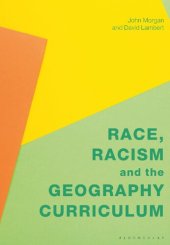 book Race, Racism and the Geography Curriculum