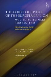 book The Court of Justice of the European Union: Multidisciplinary Perspectives