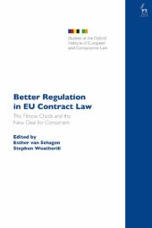 book Better Regulation in EU Contract Law: The Fitness Check and the New Deal for Consumers