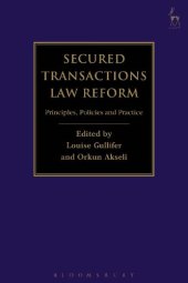 book Secured Transactions Law Reform: Principles, Policies and Practice