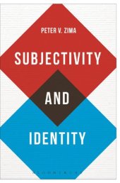 book Subjectivity and Identity: Between Modernity and Postmodernity