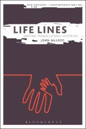 book Life Lines: Writing Transcultural Adoption