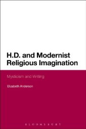 book H.D. and Modernist Religious Imagination: Mysticism and Writing