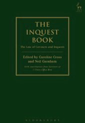 book The Inquest Book: The Law of Coroners and Inquests