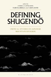 book Defining Shugendō: Critical Studies on Japanese Mountain Religion