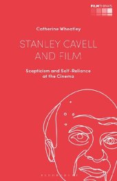 book Stanley Cavell and Film: Scepticism and Self-Reliance at the Cinema