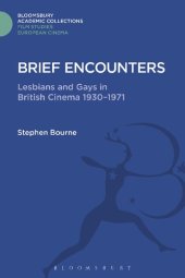 book Brief Encounters: Lesbians and Gays in British Cinema 1930–1971