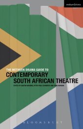 book The Methuen Drama Guide to Contemporary South African Theatre