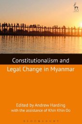 book Constitutionalism and Legal Change in Myanmar